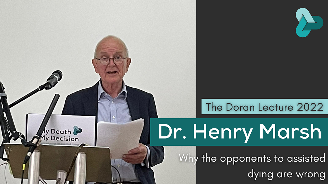 Dr Henry Marsh: Why the opponents to assisted dying are wrong - My ...